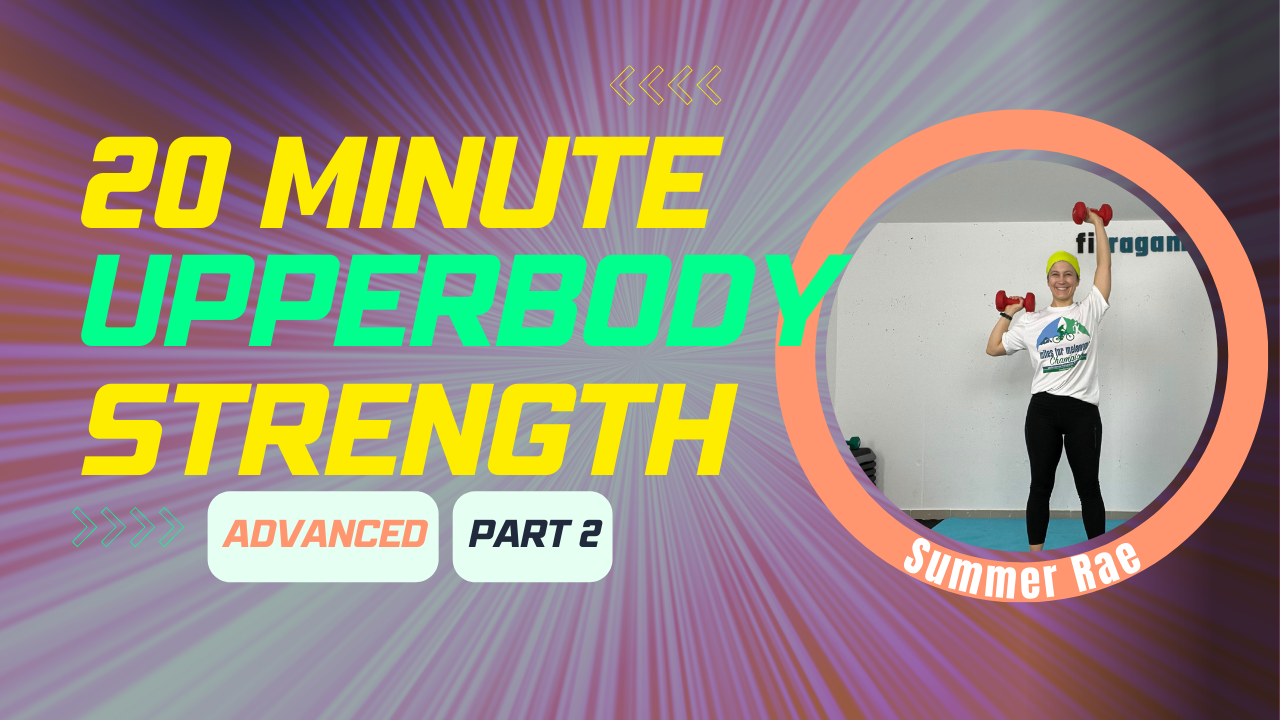 20 Min (Part 2/3) UPPER BODY STRENGTH (with weights) Advanced; Summer Rae