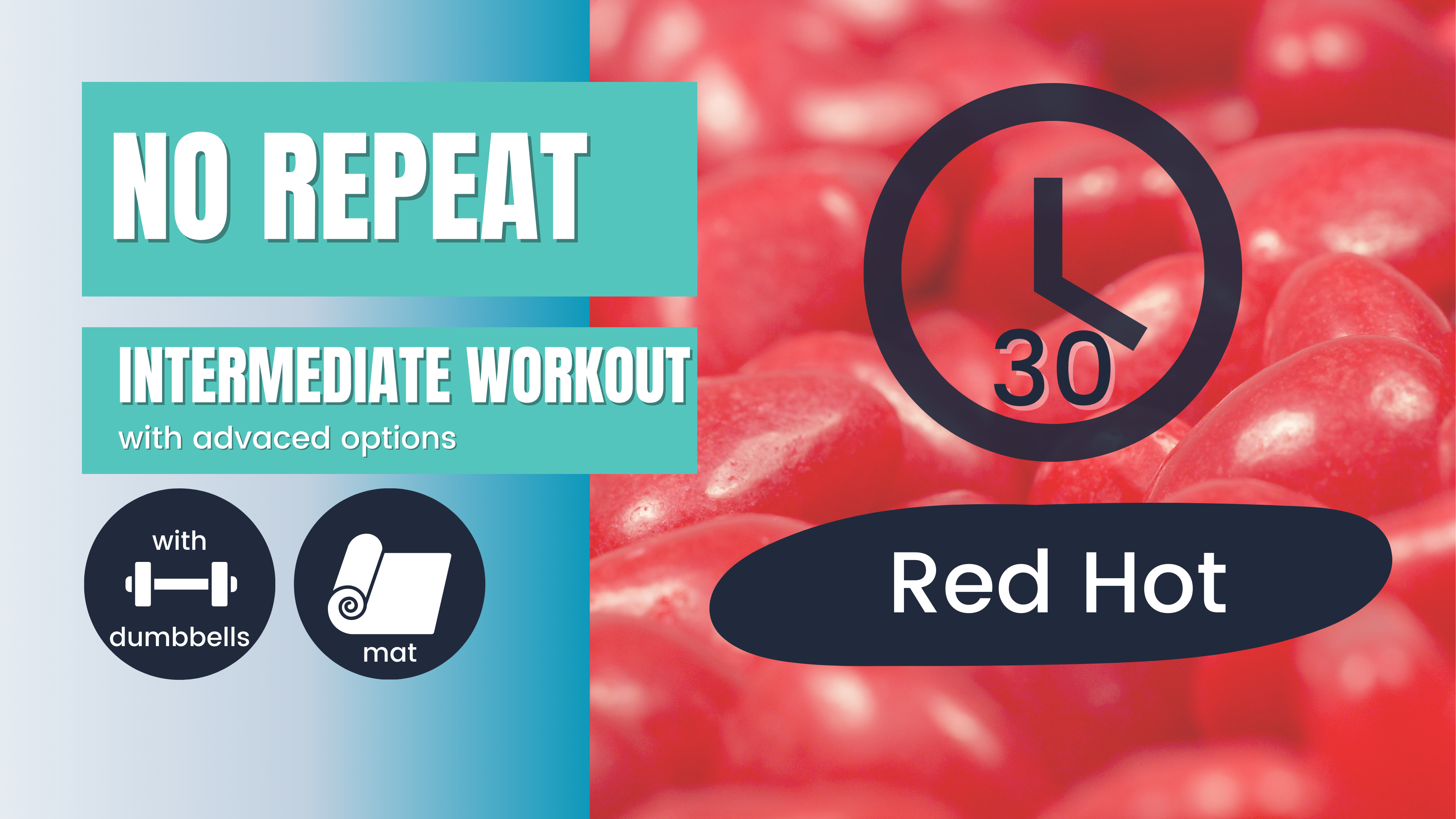 No Repeat Dumbbell Workout // Total Body, Intermediate 45; Red Hots