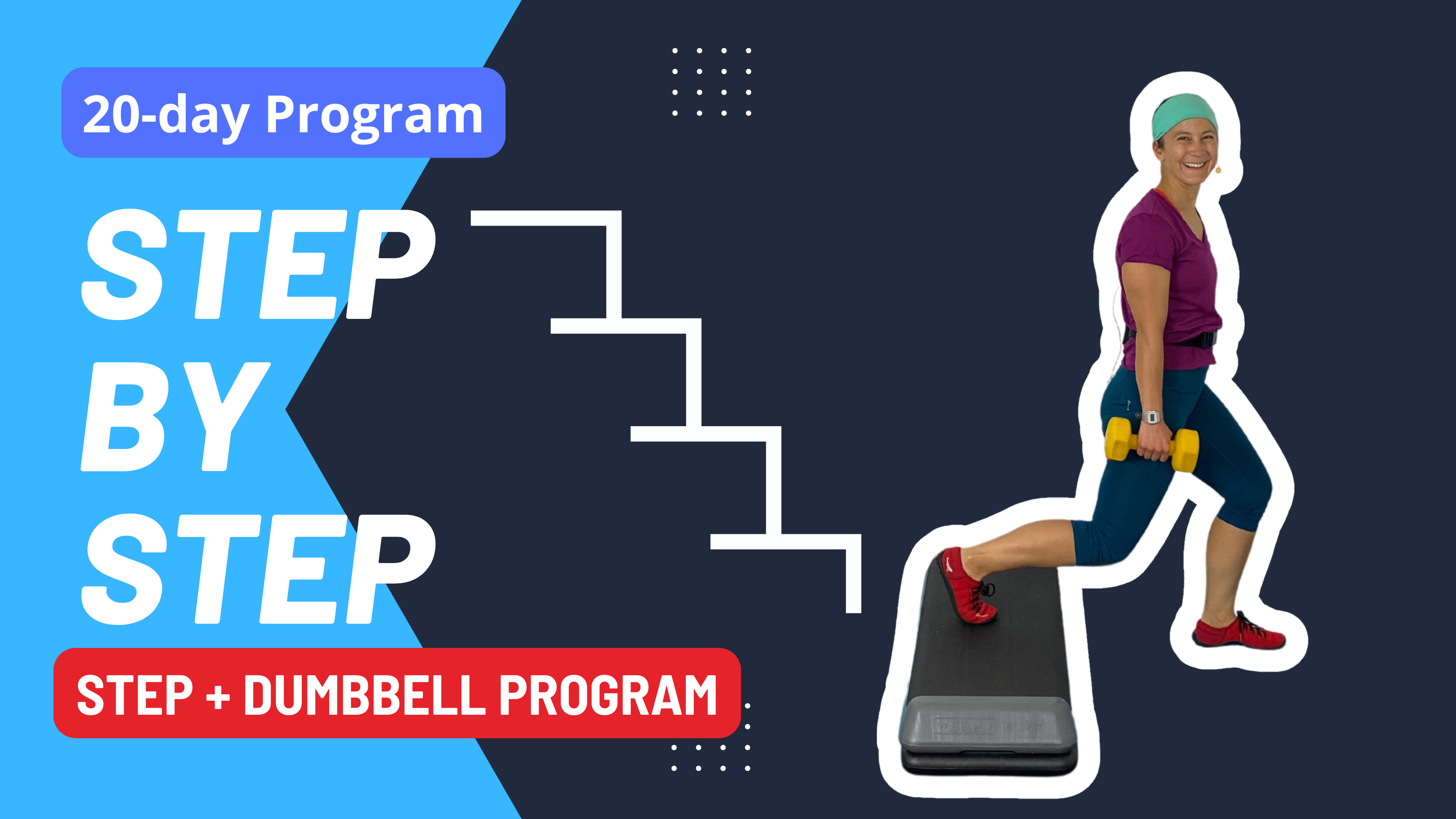 STEP BY STEP Dumbbell & Step Workout Program - movement for more