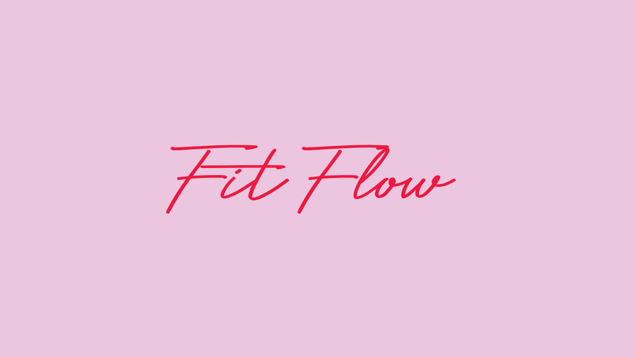 Fit Flow