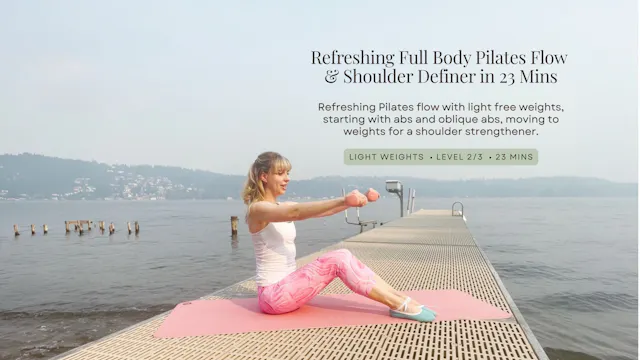 Refreshing Flow Pilates: Abs Shoulder...