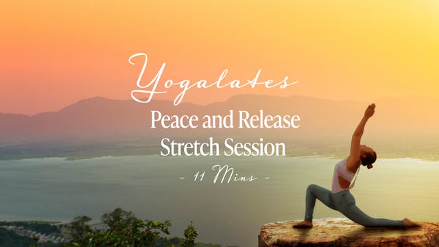 Peace & Release Yogalates Stretch