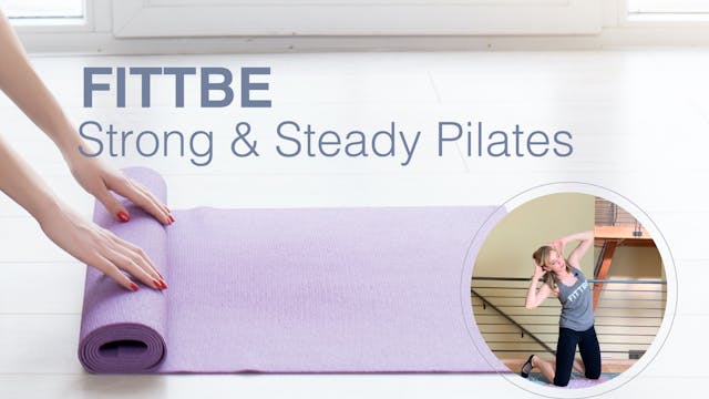 Strong & Steady Pilates
