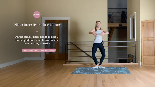 Pilates Barre Hybrid in 15 Minutes