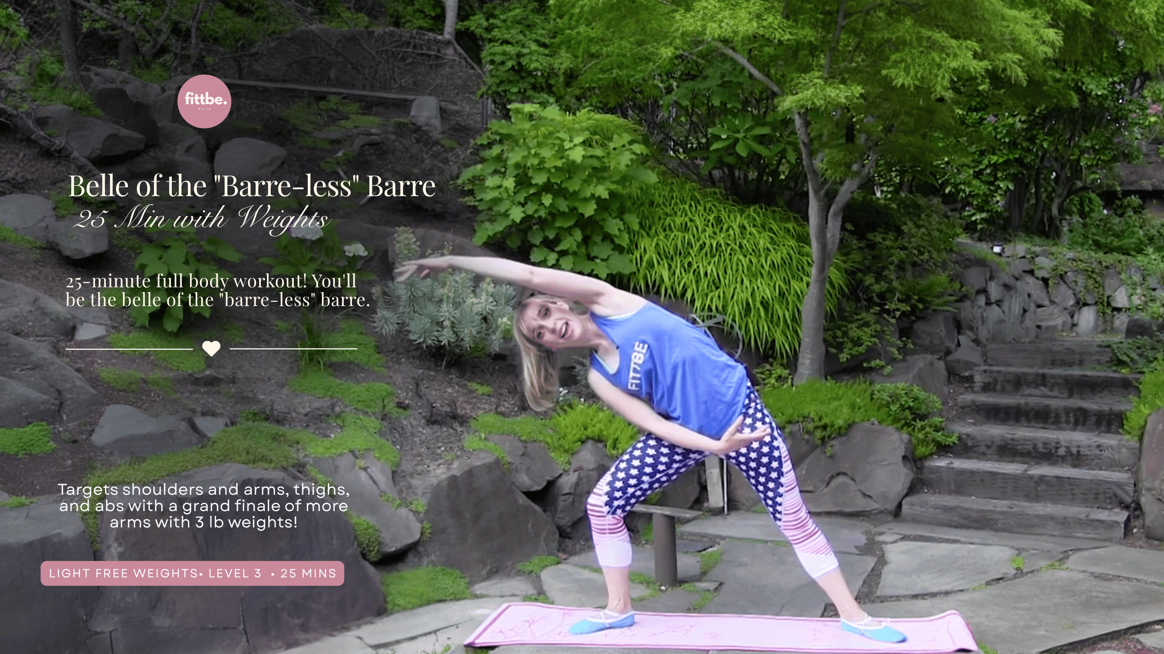 Belle of the "Barre-less" Barre 25 Min with Weights