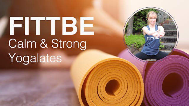 Yogalates Calm and Strong