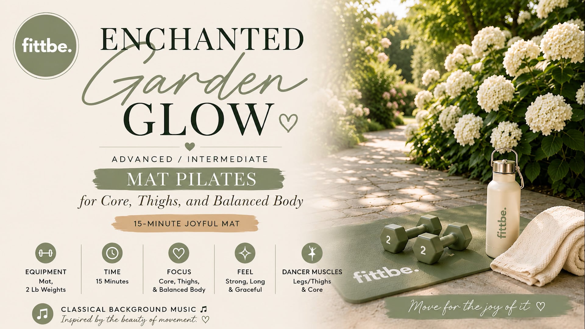 Enchanted-Garden-Glow-Pilates-Classical-Music-Core-Thighs-Balanced-Body
