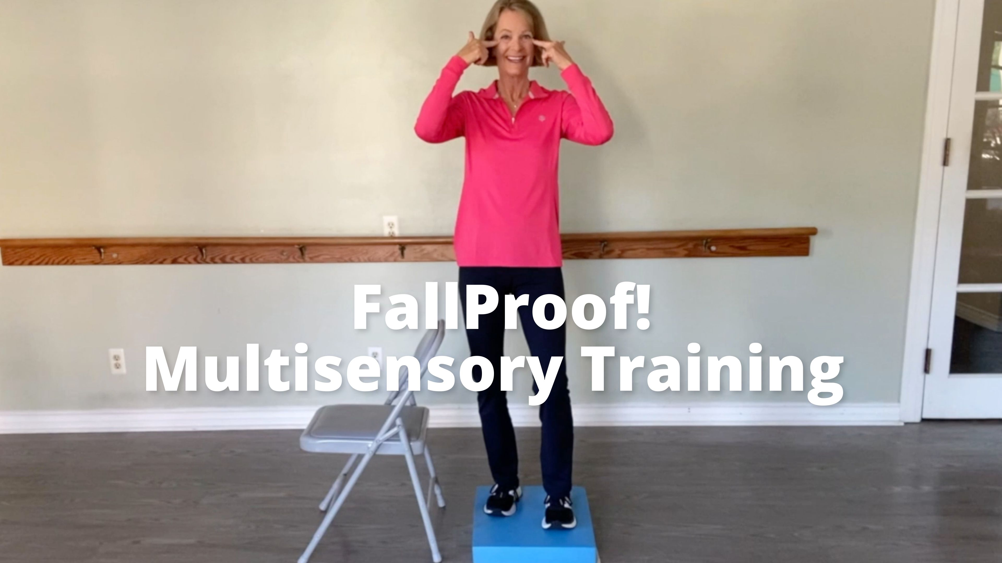 FallProof!  Multisensory Training