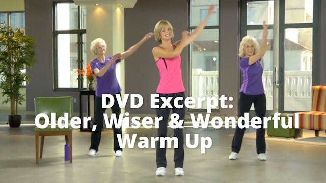DVD Excerpt:  Older, Wiser & Wonderfu...