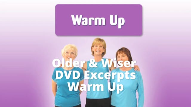 DVD Excerpts: Older Wiser  Workout   ...