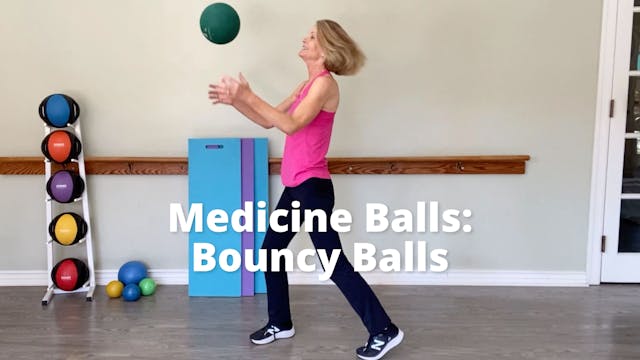 Medicine Balls:  Bouncy Balls