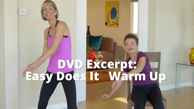 DVD Excerpt:  Easy Does It       Warm Up
