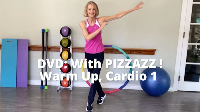 With PIZZAZZ!  Warm Up, Cardio 1 (Syn...