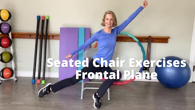 Seated Chair Exercises   Frontal Plane