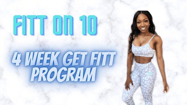 4 Week Get Fitt Program (Beginner to Moderate)