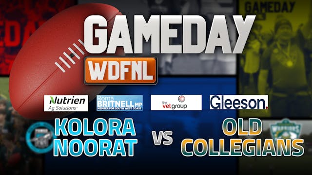 WDFNL Game Day - Kolora Noorat V Old ...