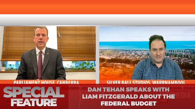 10th May 2023 - Dan Tehan speaks about the budget - Special Feature