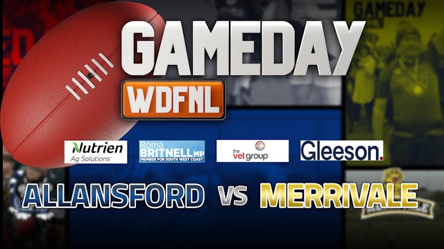 WDFNL Game Day - Senior Football - Al...