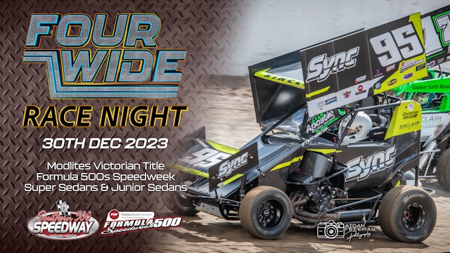 30th Dec 2023 - Southern 500 Speedway - Four Wide Race Night