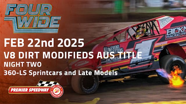 22nd Feb 2025 - V8 Dirt Modifieds - Aust Title - Night 2