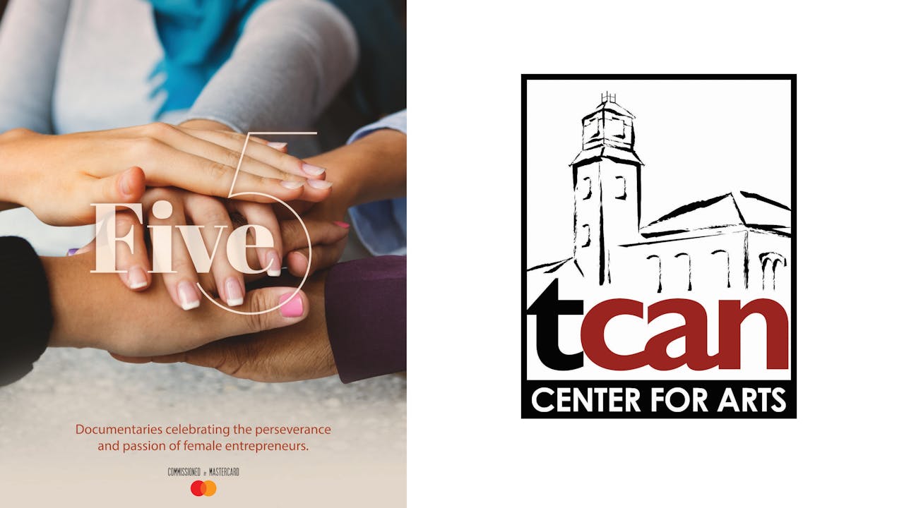 FIVE for TCAN - The Center for Arts in Natick