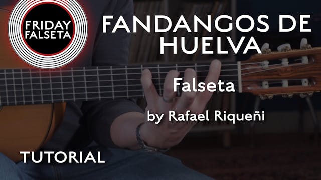 Friday Falseta - Riqueñi Fandangos de...