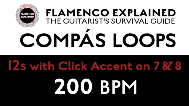Compás Loops - 12s - With Click Accent on 7 & 8 - 200 BPM