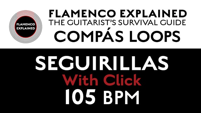 Compás Loops - Seguirilla - With Click 105 BPM