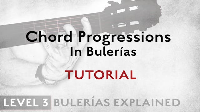 Bulerias Explained - Level 3 - Chord ...