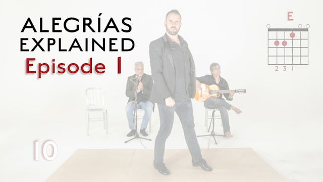Alegrias Explained - Episode 1