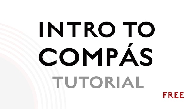 Introduction to Compás - Free Tutorial