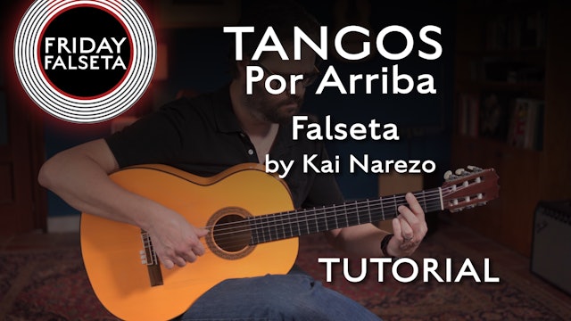 Friday Falseta - Tangos Por Arriba Falseta by Kai Narezo - TUTORIAL