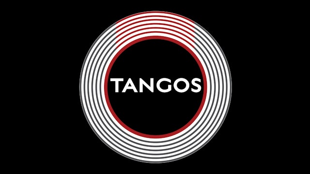 TANGOS Playlist