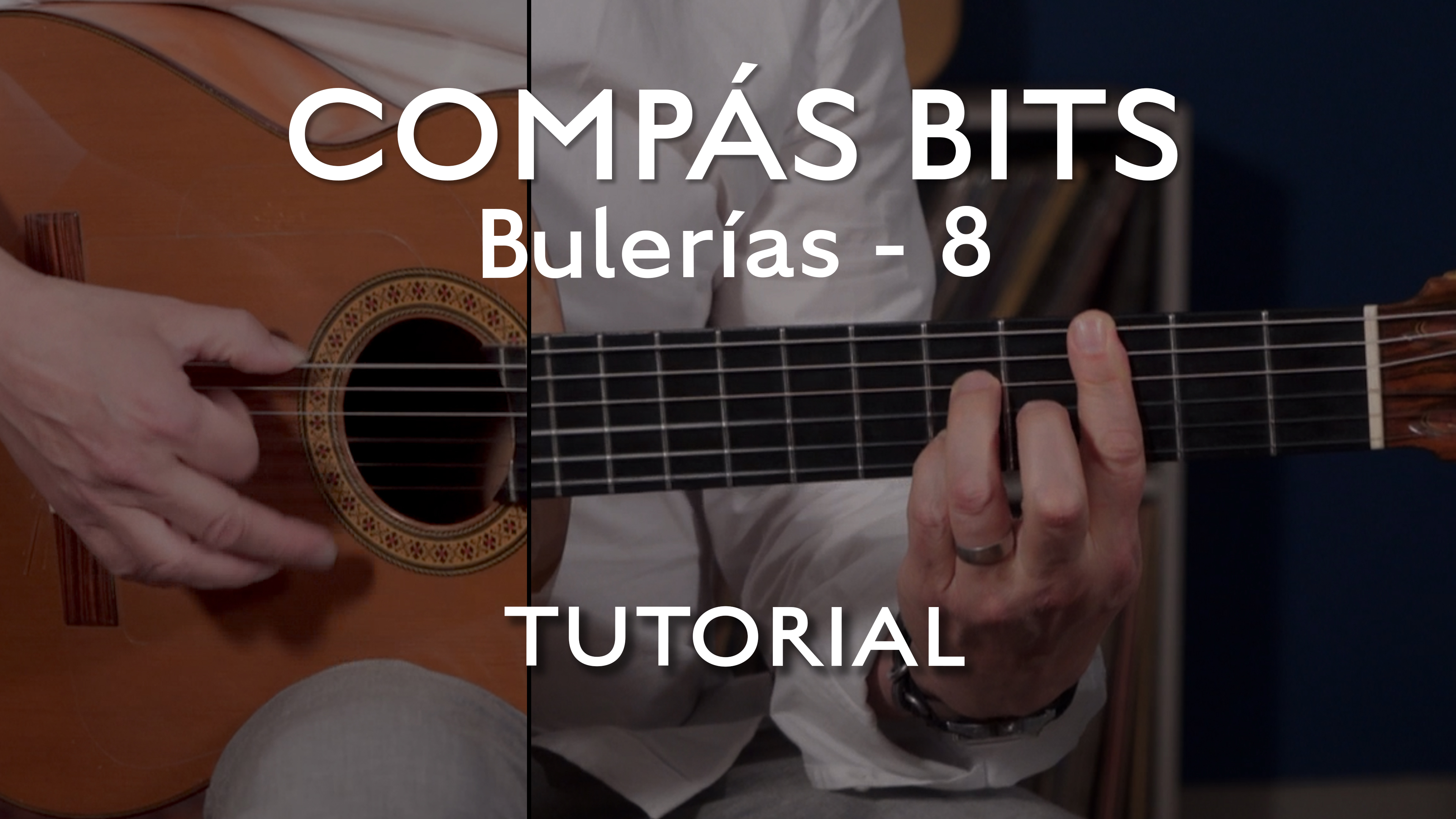 COMPÁS BITS - Bulerías 8 - TUTORIAL