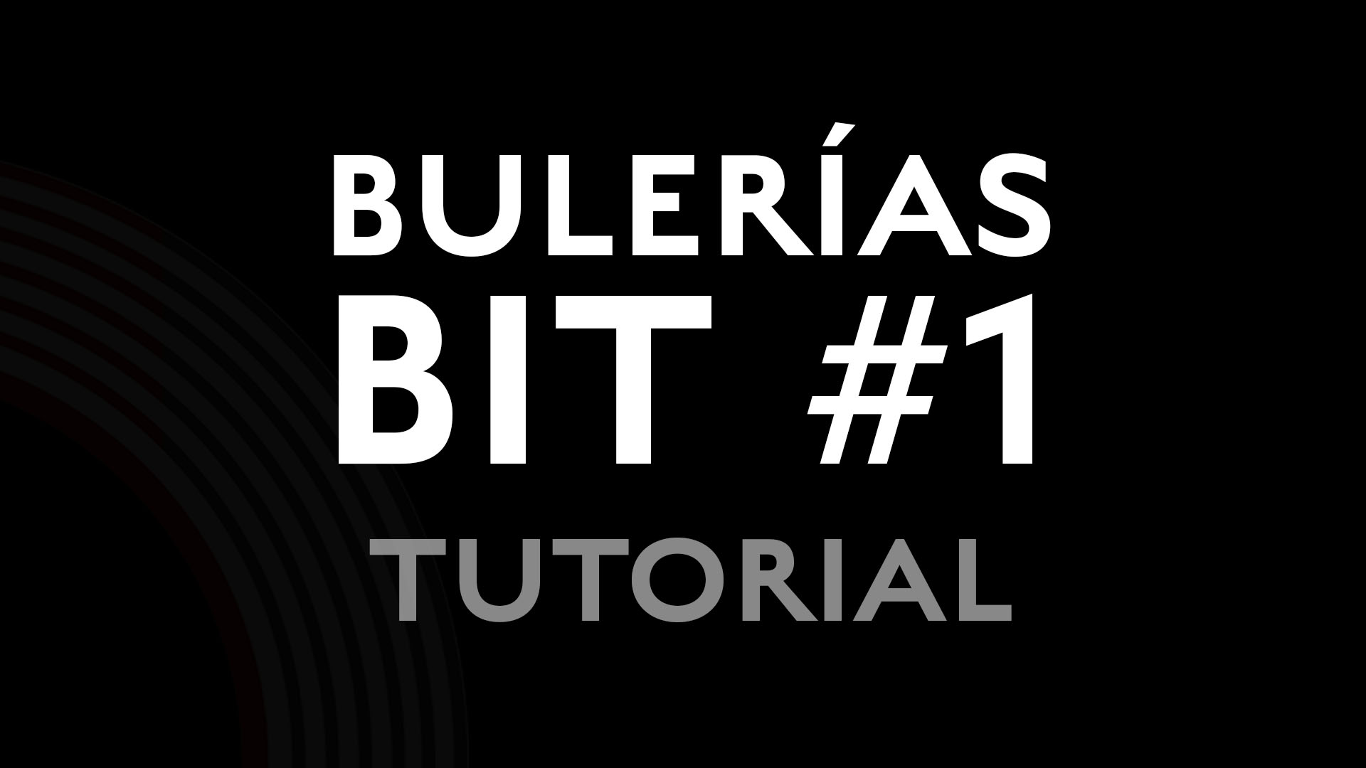 Buleria Bit #1 - Tutorial