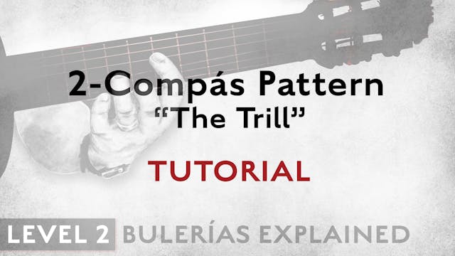Bulerias Explained - Level 2 - 2-Comp...