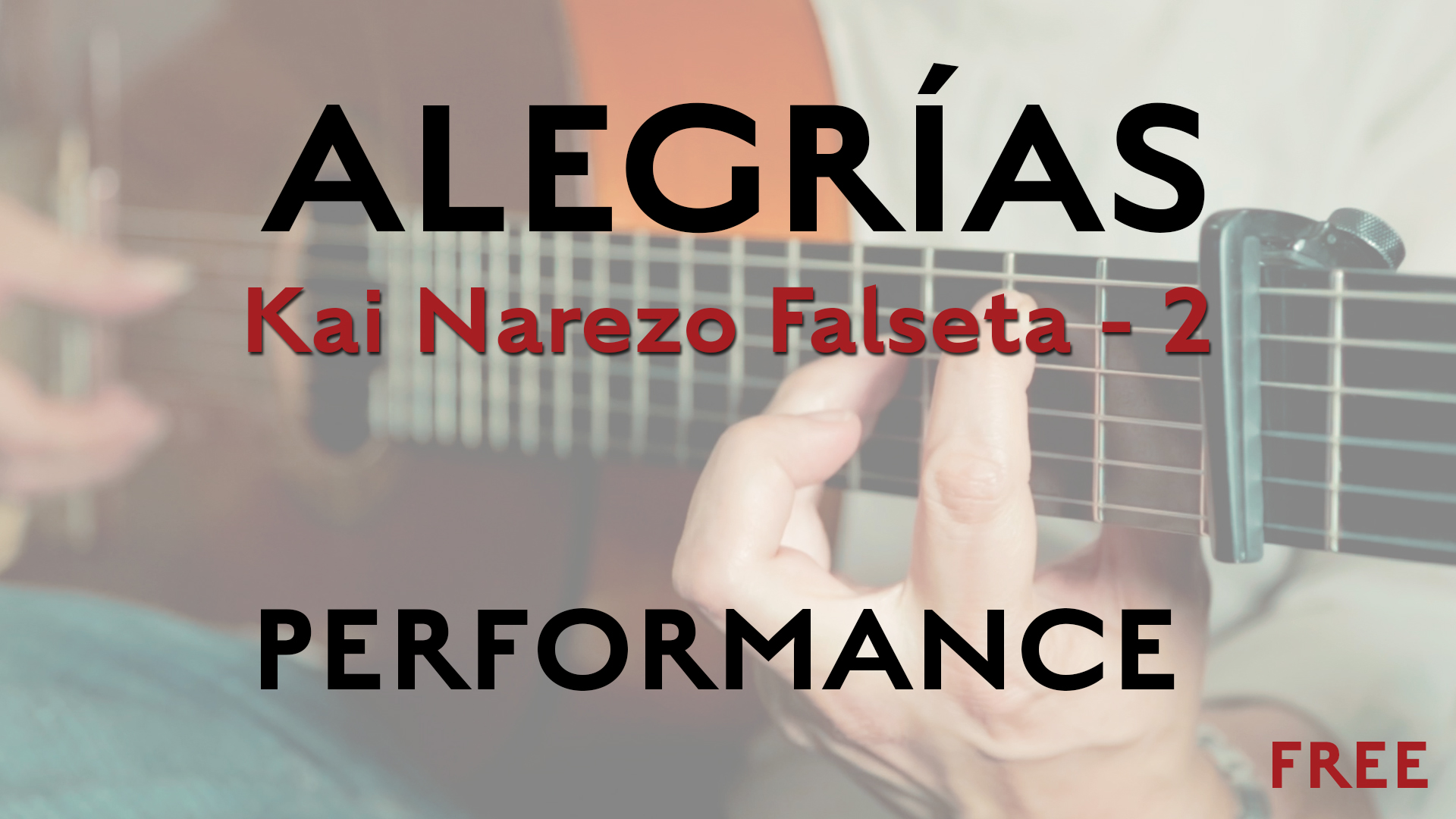 Friday Falseta Kai Narezo Alegrias Falseta #2 - Performance