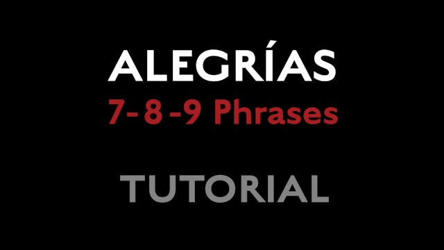 Alegrias 7 8 9 Phrases Tutorial
