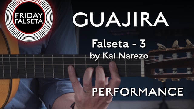 Friday Falseta - Guajira Falseta #3 by Kai Narezo - PERFORMANCE