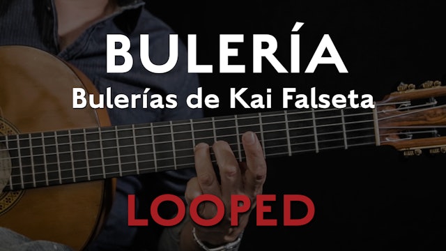 Friday Falseta - Bulerias de Kai Falseta - LOOP