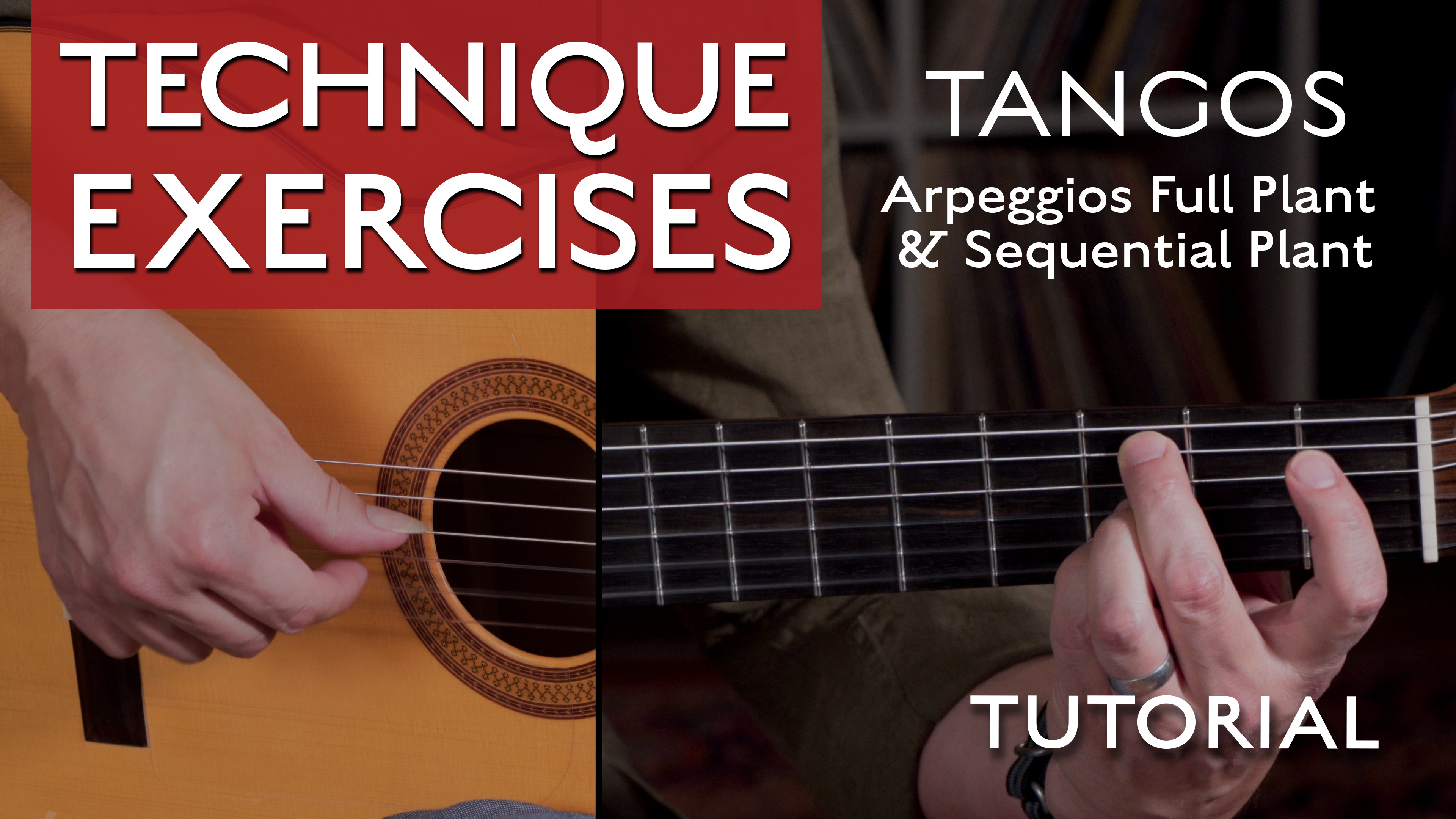 Technique Exercises - Tangos Arpeggios Full Plant & Sequential Plant - TUTORIAL