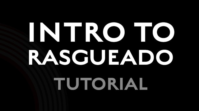 Introduction to Rasgueado - Tutorial