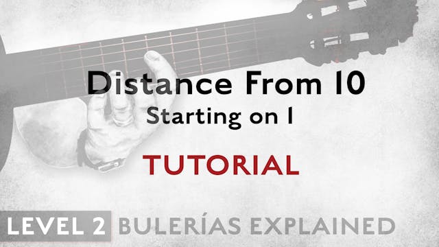 Bulerias Explained - Level 2 - Distan...