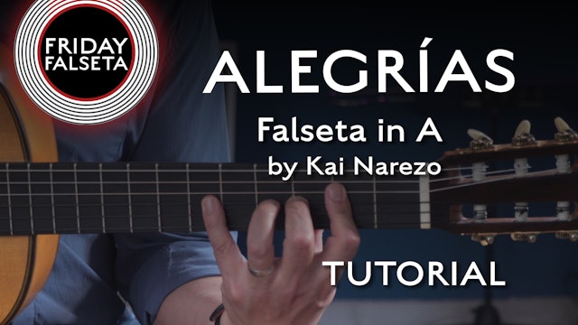 Friday Falseta - Alegrias Falseta in A by Kai Narezo - TUTORIAL