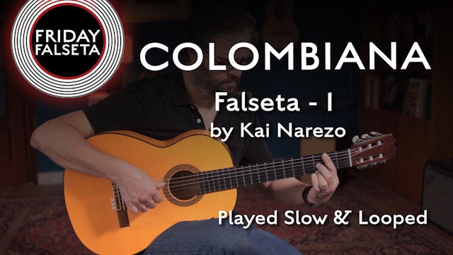 Friday Falseta - Colombiana Falseta #1 by Kai Narezo - SLOW/LOOP