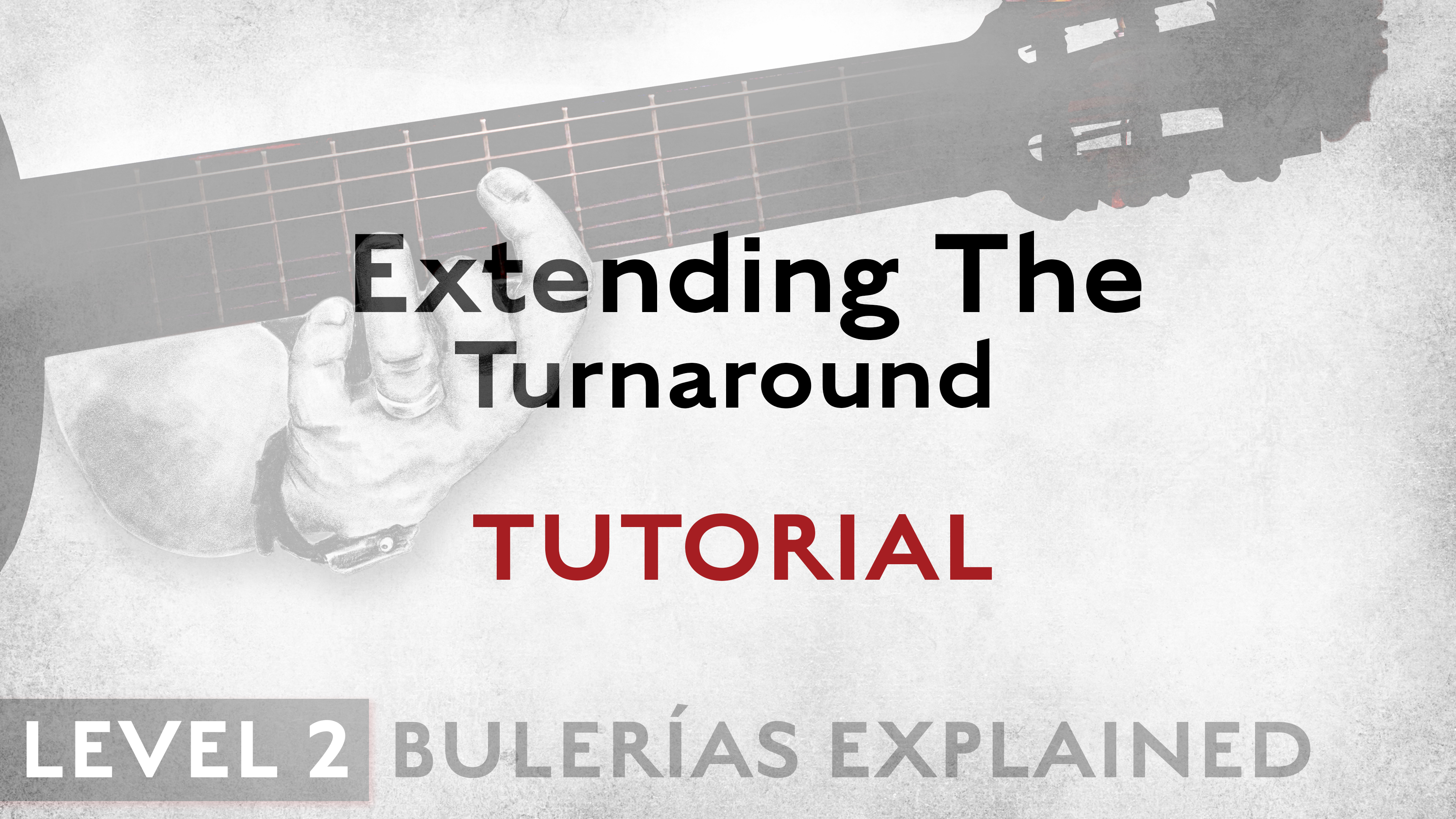 Bulerias Explained - Level 2 - Extending The Turnaround - TUTORIAL
