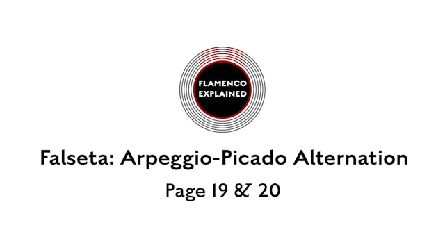 Solea Falseta Arpeggio Picado Alt. Pages 19 & 20