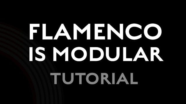 Flamenco is Modular - Tutorial