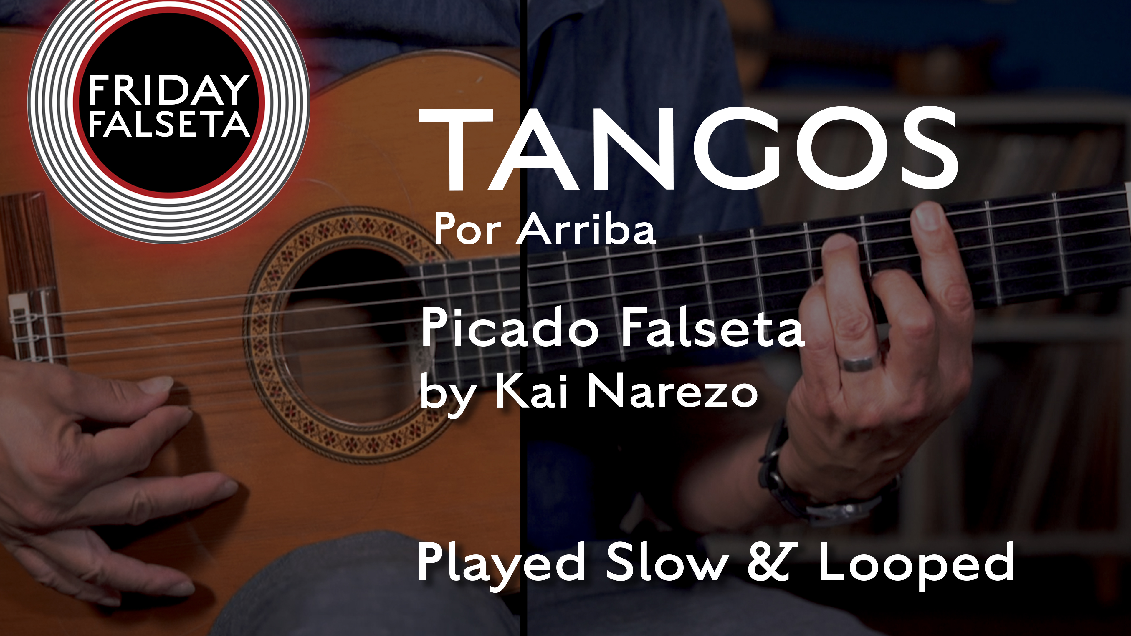 Friday Falseta - Tangos Por Arriba Picado Falseta - SLOW/LOOP