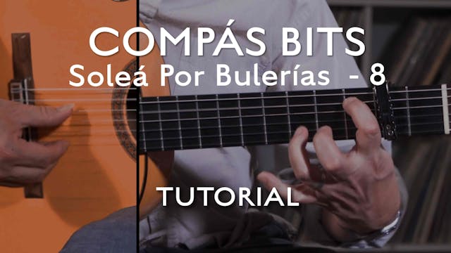 COMPAS BITS - Soleá Por Buleria 8 - T...